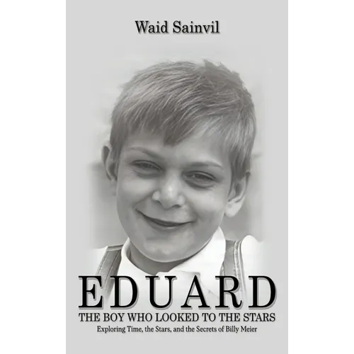 Eduard: The Boy Who Looked To The Stars.