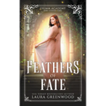 Feathers Of Fate