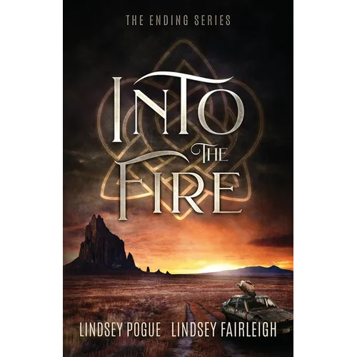 Into The Fire