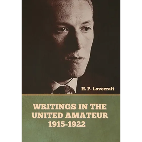 Writings in the United Amateur, 1915-1922