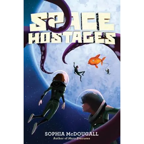 Space Hostages