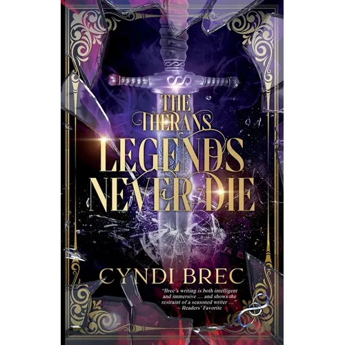The Therans: Legends Never Die