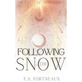 Following the Snow