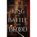 King of Battle and Blood