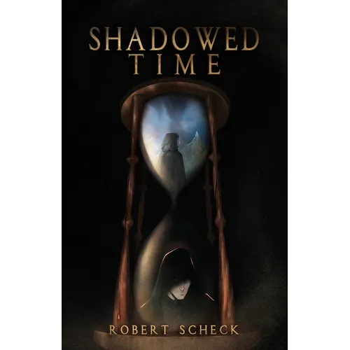 Shadowed Time