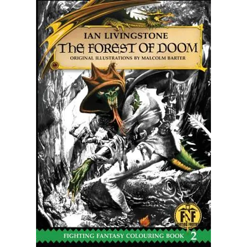 Official Fighting Fantasy Colouring Book 2: The Forest of Doom