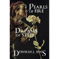 Pearls of Fire, Dreams of Steel