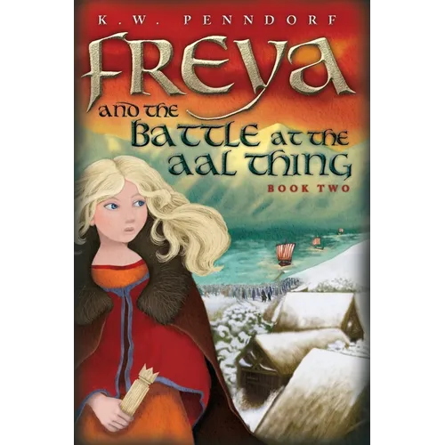 Freya and the Battle at the Aal Thing