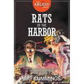 Rats of the Harbor: The Complete Cases of Dirk and Baker