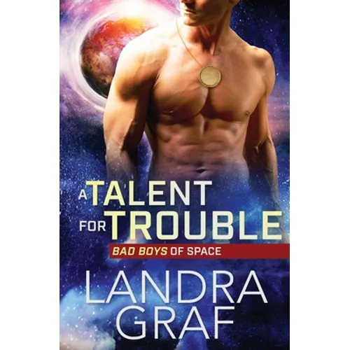 A Talent for Trouble