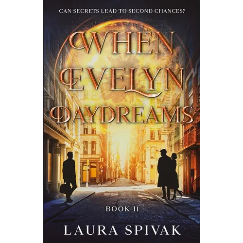 When Evelyn Daydreams