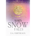 When Snow Falls