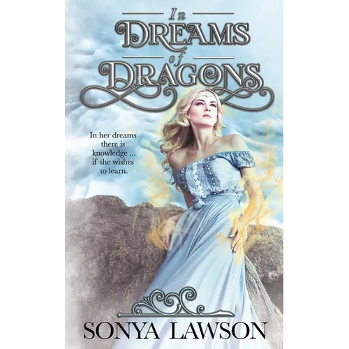 In Dreams of Dragons