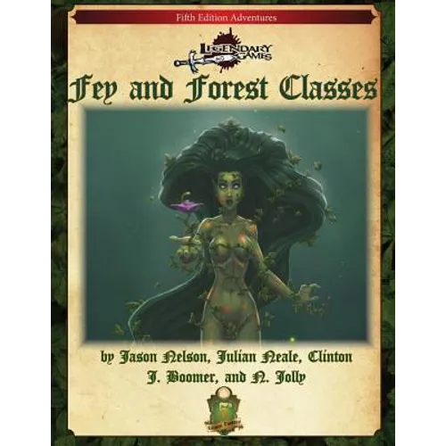 Fey and Forest Classes (5E)