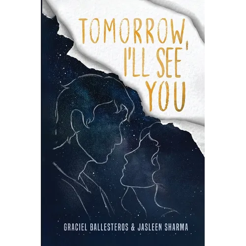 Tomorrow, I'll See You