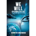 We Will Survive