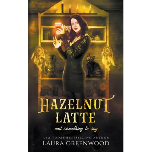 Hazelnut Latte And Something To Say