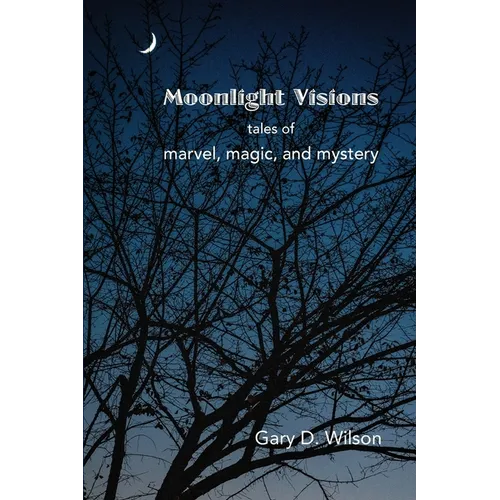 Moonlight Visions