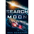 The Search for Newton's Moon
