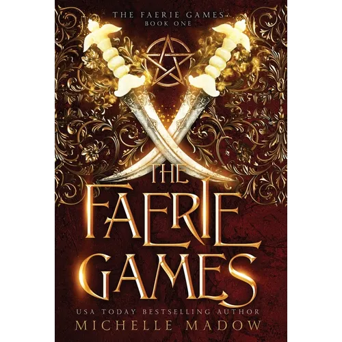 The Faerie Games