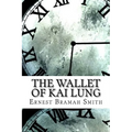 The Wallet of Kai Lung