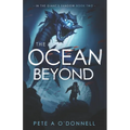 The Ocean Beyond: In The Giant's Shadow Book Two