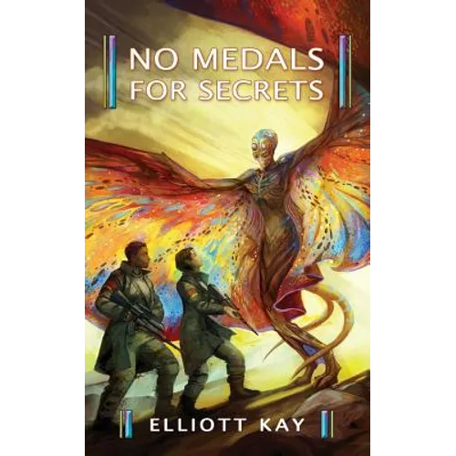 No Medals for Secrets