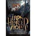 Iron Hearted Violet