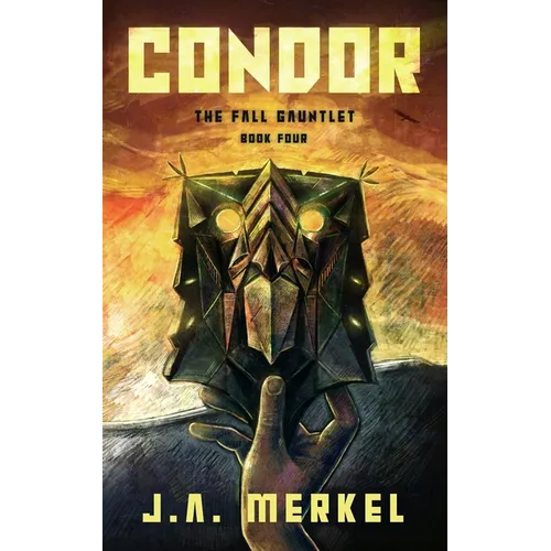 The Fall Gauntlet: Condor