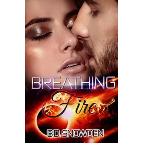 Breathing Fire