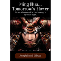 Ming Hua...Tomorrow's Flower: We are all connected in Love's energy's mystical might.