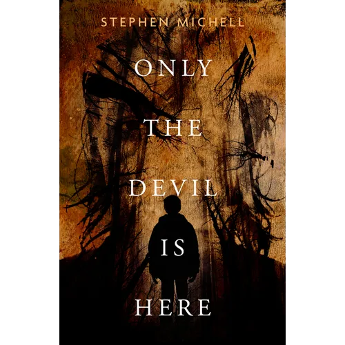 Only the Devil Is Here