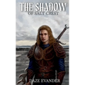 The Shadow: of Salt Crest
