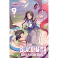 My Quiet Blacksmith Life in Another World: Volume 9 (Light Novel)