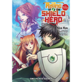 The Rising of the Shield Hero Volume 1: The Manga Companion