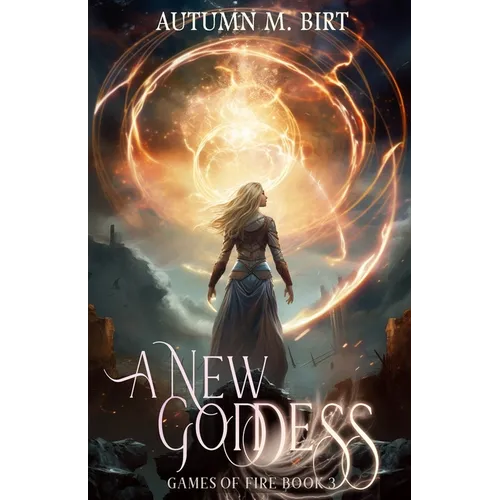 A New Goddess: Elemental Magic & Epic Fantasy Adventure