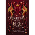 Secrets of the Fire