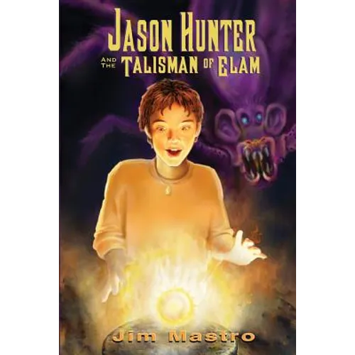 Jason Hunter and the Talisman of Elam