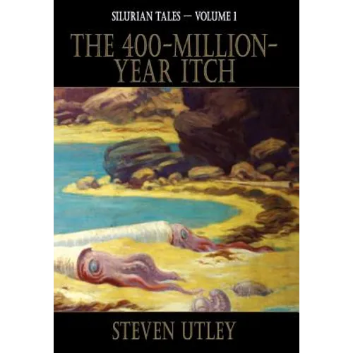 The 400-Million-Year-Itch