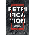 Petrification and Other Short Stories