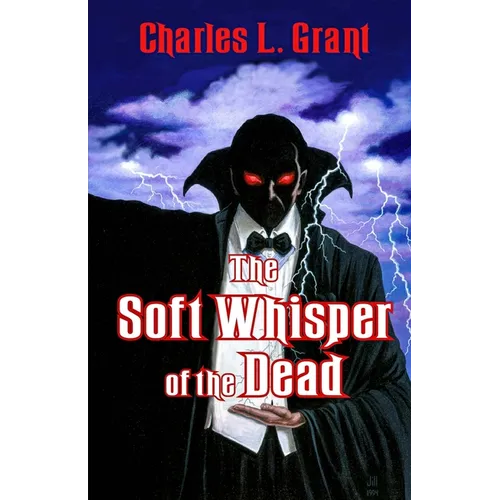 The Soft Whisper of the Dead