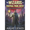 The Wizards of Central Park West: Ultimate Urban Fantasy