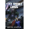 The Luna Missile Crisis