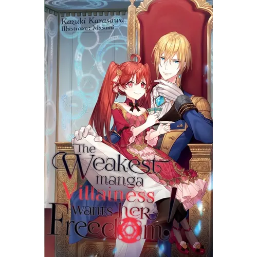 The Weakest Manga Villainess Wants Her Freedom!