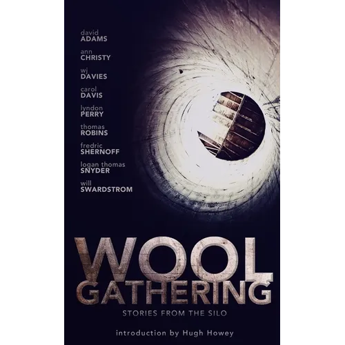 WOOL Gathering: (A Charity Anthology)
