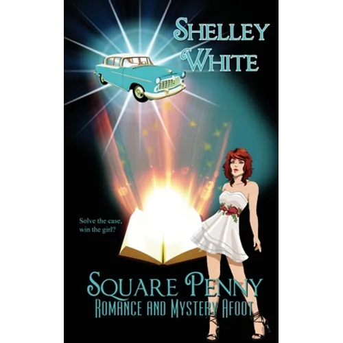 Square Penny: Romance and Mystery Afoot