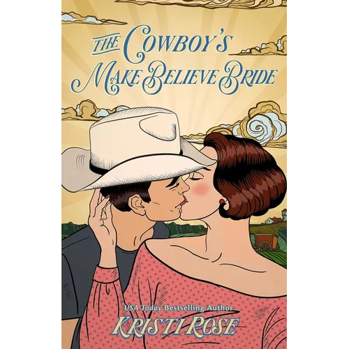 The Cowboy's Make Believe Bride Special Edition