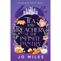 Tea & Treachery at the Infinite Pantry