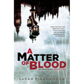 A Matter of Blood