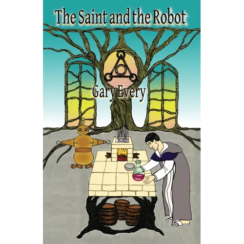 The Saint and the Robot
